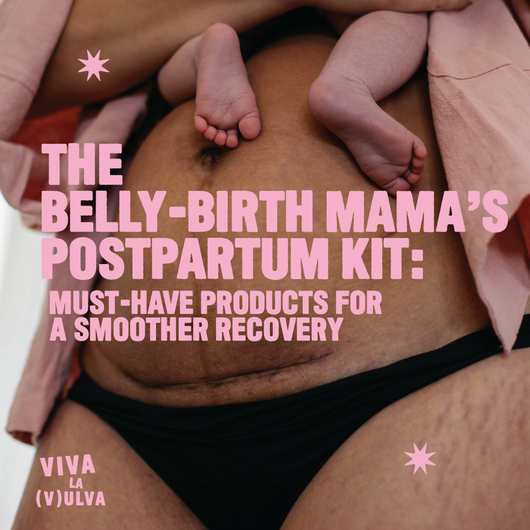 The C-Section Mama’s Postpartum Kit: Must-Have Products for a Smoother Recovery