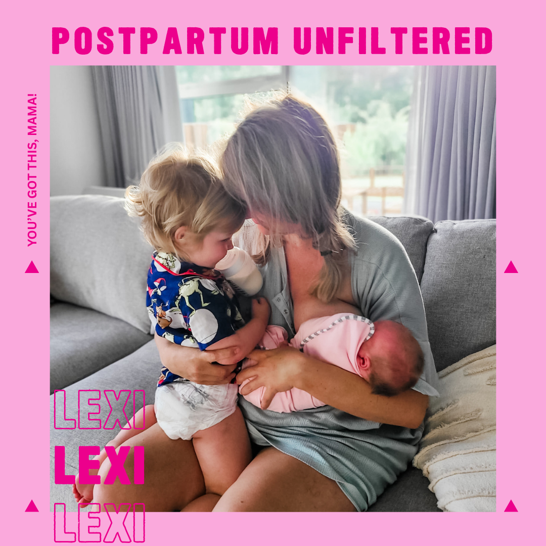 Lexi's Postpartum Unfiltered