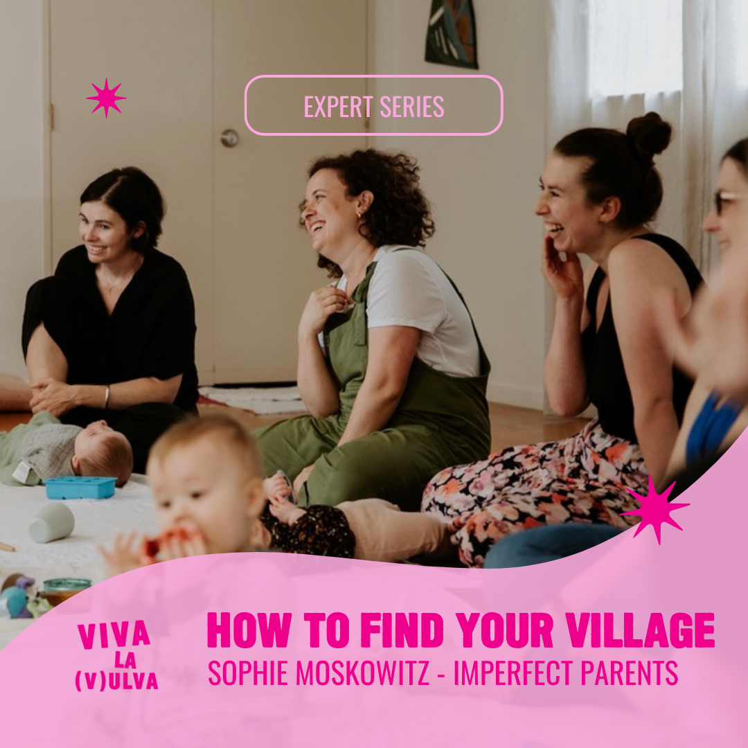 How To Find Your Village - Sophie Moskowitz